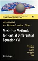 Meshfree Methods for Partial Differential Equations VI