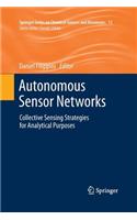 Autonomous Sensor Networks