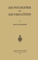 Die Psychiatrie und die Fakultaten