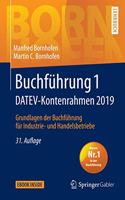 Buchführung 1 Datev-Kontenrahmen 2019: Grundlagen Der Buchführung Für Industrie- Und Handelsbetriebe(Bornhofen Buchführung 1 LB)