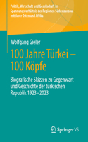 100 Jahre Türkei - 100 Köpfe