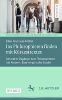 Ins Philosophieren Finden Mit Kürzesttexten