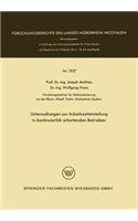Untersuchungen zur Arbeitszeiteinteilung in kontinuierlich arbeitenden Betrieben