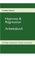 Hypnose & Regression