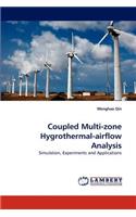 Coupled Multi-Zone Hygrothermal-Airflow Analysis