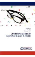 Critical Evaluation of Epidemiological Methods