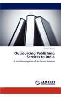 Outsourcing Publishing Services to India