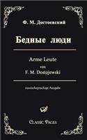 Arme Leute/Bednye Ljudi