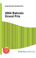 2004 Bahrain Grand Prix: (English)