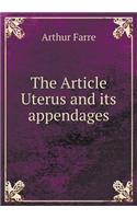 The Article Uterus and its appendages