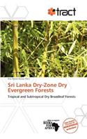 Sri Lanka Dry-Zone Dry Evergreen Forests