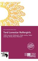 Txrd Lonestar Rollergirls