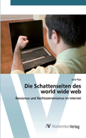 Schattenseiten des world wide web