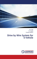 Drive by Wire System for E-Vehicle