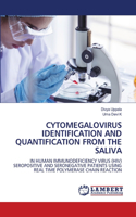 Cytomegalovirus Identification and Quantification from the Saliva