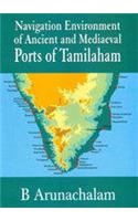 Navigation Environment Ofancient And Mediaeval Portsof Tamilaham