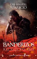 Banderizos: Mas alla del odio