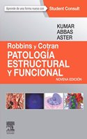 Robbins Y Cotran. Patologia Estructural Y Funcional + StudentConsult