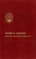 Vivere Il Carmelo