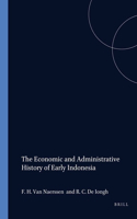 The Economic and Administrative History of Early Indonesia