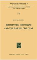 Restoration Historians and the English Civil War