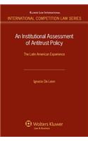 An Institutional Assessment of Antitrust Policy