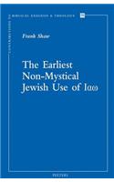 The Earliest Non-Mystical Jewish Use of Iao