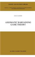 Axiomatic Bargaining Game Theory