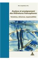 Analyse et enseignement des litteratures francophones