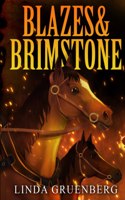 Blazes & Brimstone