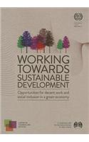 Working Towards Sustainable Development