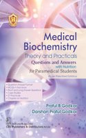 Medical Biochemistry Theory and Practicals Questions and Answers with Nutrition for Paramedical Students -2024