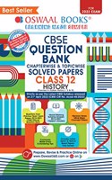 Oswaal CBSE Chapterwise & Topicwise Question Bank Class 12 History Book (For 2022-23 Exam)