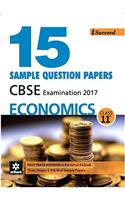 I-Succeed 15 Sample Question Papers CBSE Examination 2017 - Economics Class 11