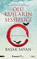 Olu KuslarÄ±n Sessizligi