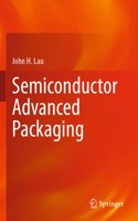 Semiconductor Advanced Packaging