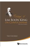 Essays of Lim Boon Keng on Confucianism (with Chinese Translations)