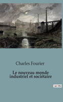 nouveau monde industriel et sociétaire