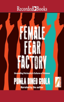 Female Fear Factory