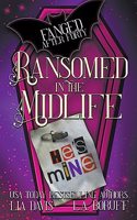 Ransomed in the Midlife