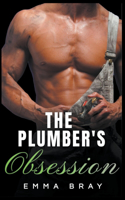 Plumber's Obsession