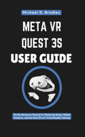 Meta VR Quest 3s User Guide