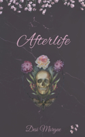 Afterlife: 'Til Death Book Two