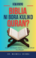 Kwanini Biblia ni Bora Kuliko Quran?