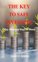 Key To Safe Investing