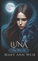 Luna: Posy: Book Two(2 Posy)