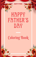 Happy Father's Day Coloring Book