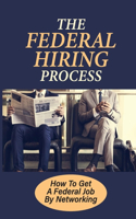 The Federal Hiring Process