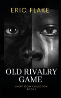 Old Rivalry Game