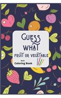 Guess What Fruit Or Vegetable With Coloring Book